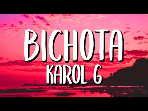 Karol G - Bichota (Letra/Lyrics) - YouTube