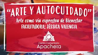 Comenzamos con el taller "Arte y autocuidado" de Centro Apacheta