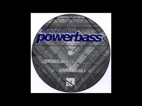 Kevin Saunderson - Powerbass (Mix 1)