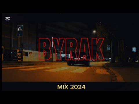 BYRAK MIX 2024 HIT REMIX