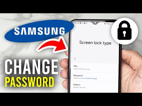 How To Change Lock Screen Password On Samsung Phone - Full Guide