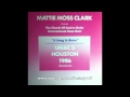 Mattie Moss Clark (feat. Elbernita "Twinkie" Clark) "The Annointing Breaks The Yoke"
