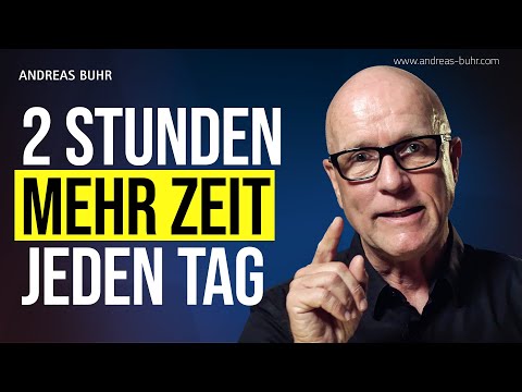 Sofort mehr Zeit - TU DAS (Klappt immer!) / 4 Zeitmanagement Techniken