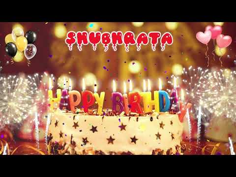 SHUBHRATA Birthday Song – Happy Birthday Shubhrata