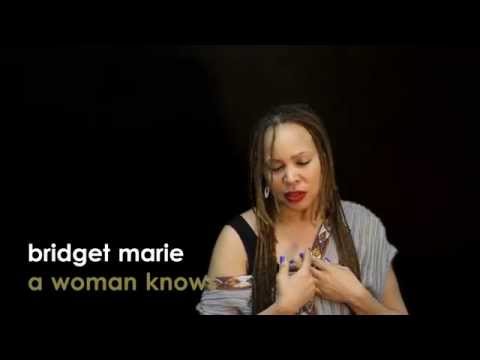 Bridget Marie  A Woman Knows