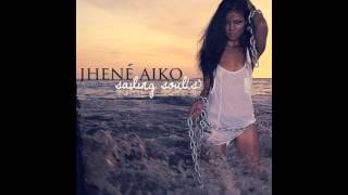 Jhené Aiko - Sailing NOT Selling (feat. Kanye West) - Track 8 (Sailing Souls)