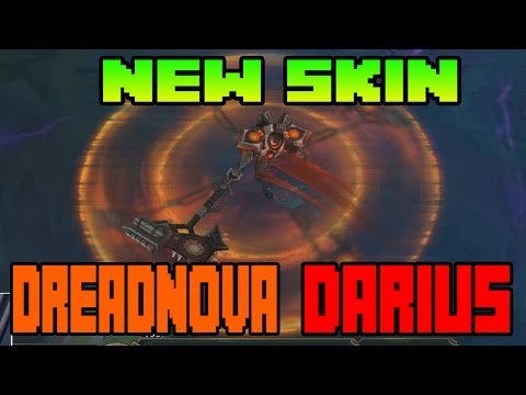 NEW SKIN | DREADNOVA DARIUS | HEXTECH CRAFTING | PRACTICE TOOL | LEAGUE OF LEGENDS 7.5