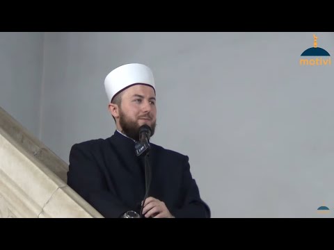 Hutbe | Veç namazi i jep kuptim jetës - Hoxhë Qëndrim Jashari
