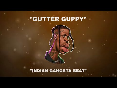 [FREE] INDIAN TYPE BEAT -"GUTTER GUPPY" | INDIAN GANGSTA BEAT | INDIAN RAP INSTRUMENTAL |2025|
