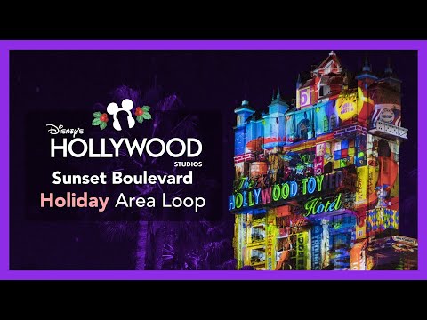 Sunset Boulevard Holiday Area Loop - Disney's Hollywood Studios