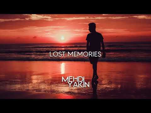 Mehdi Yakin - Lost Memories
