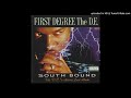 First Degree The D.E. -  I Got The Zag [1995/2004 Sacramento,CA]