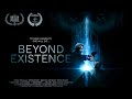 BEYOND EXISTENCE Official Trailer (2022) Sci-Fi Road Trip Film