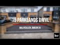 15 Parklands Drive Ballycullen Dublin 24