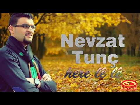 Nevzat Tunç - Here Lê Lê