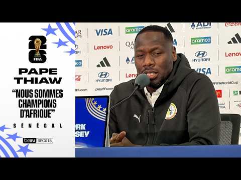 "Nous sommes CHAMPIONS D'AFRIQUE" - Thiaw s'exprime avant FRANCE - SÉNÉGAL