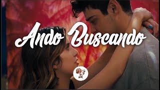 Agustin Casanova   Ando Buscando ft  Chyno Miranda  letra