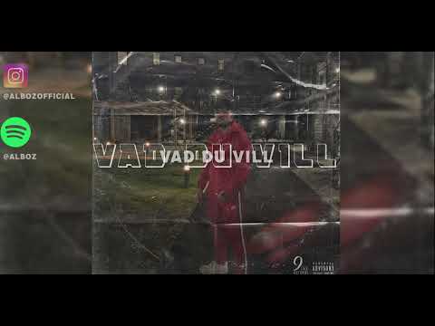 Alboz - Vad Du Vill (Audio)