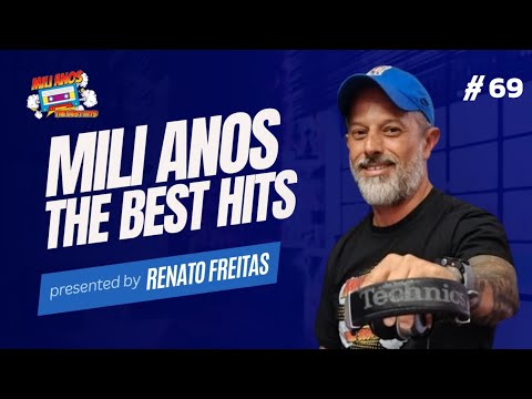 RENATO FREITAS - MILI ANOS THE BEST HITS - #69