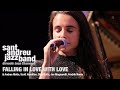 2019 falling in love with love SANT ANDREU JAZZ BAND ( dir JOAN CHAMORRO ) & ANDREA MOTIS & MORE