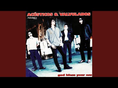 I got you baby - Acústicos & Valvulados