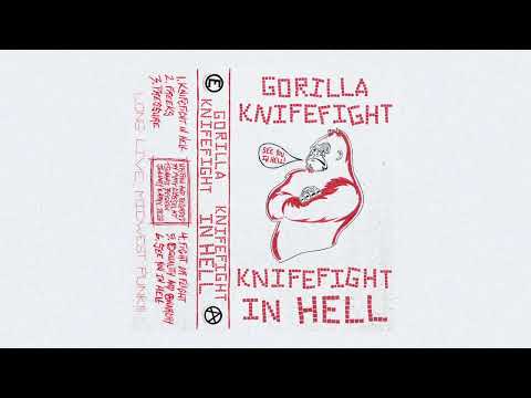 GORILLA KNIFEFIGHT - KNIFEFIGHT IN HELL (2022)