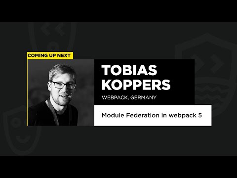 Module Federation in Webpack 5 - Tobias Koppers