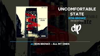 Ron Browz - Uncomfortable State (FULL MIXTAPE)