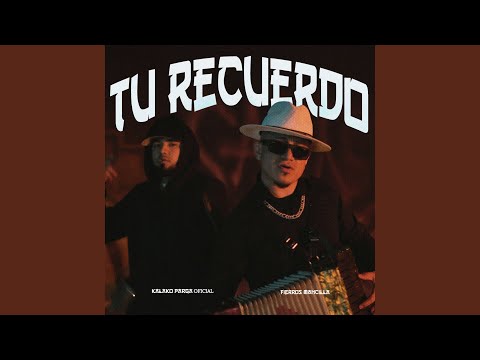 Tu Recuerdo