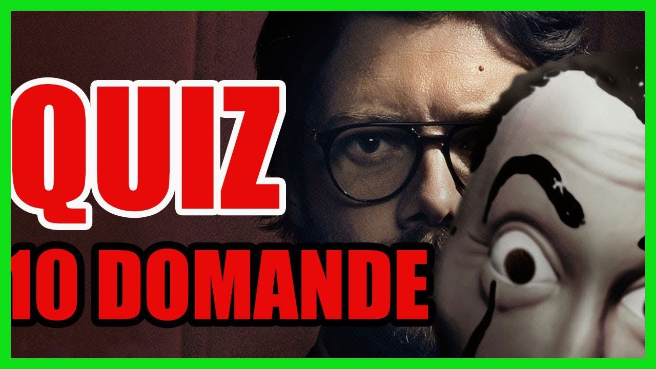 QUIZ: Quanto conosci IL PROFESSORE - La Casa di Carta ITA