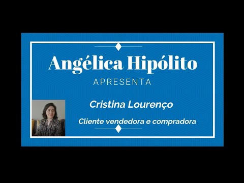 Testemunho Cristina Lourenço - Cliente compradora e vendedora