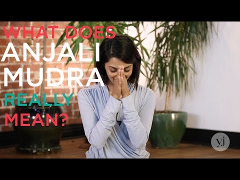 What Does Anjali Mudra Mean in Yoga?