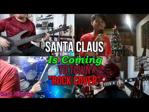 Santa Claus is Coming To Town "Rock Cover" Ft. @JoemelNiverba