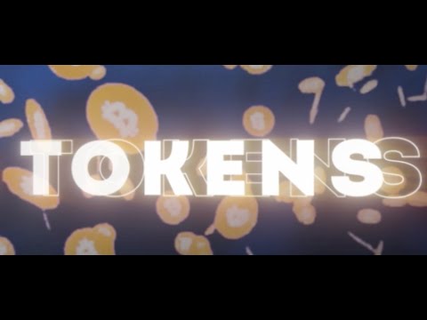 Video thumbnail for Tokens