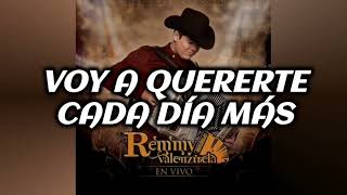 Cada día más - Remmy Venezuela (Letra)
