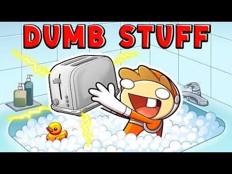 dumb stuff we did as kids
