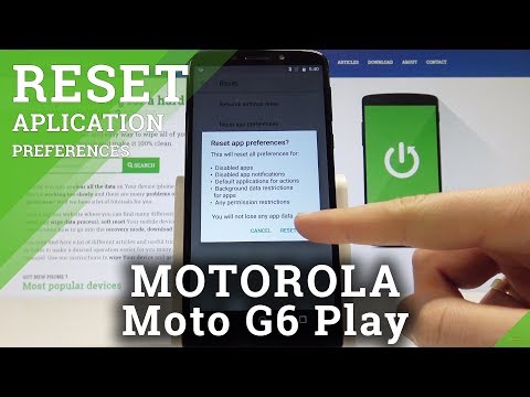 How to Reset Apps Configuration in MOTOROLA Moto G6 Play - Reset App Preferences