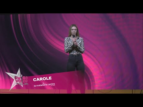 Carole - Swiss Voice Tour 2023, La Maladière Centre