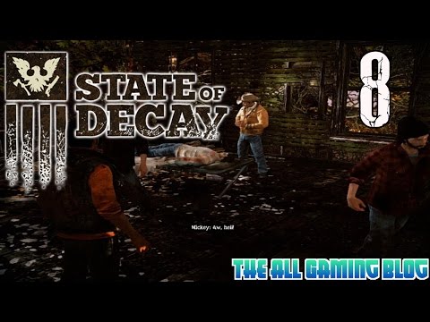 State Of Decay - Playthrough/Walkthrough - Part 8 | Defend The Farmhouse