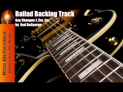 Ballad Backing Track - Key Changes (Key of F, Cm & Em) New Horizons by Rod DeGeorge