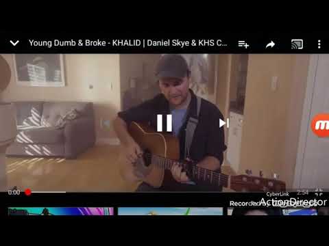 Young Dumb & Broke- KHALID | Daniel Skye & KHS COVER