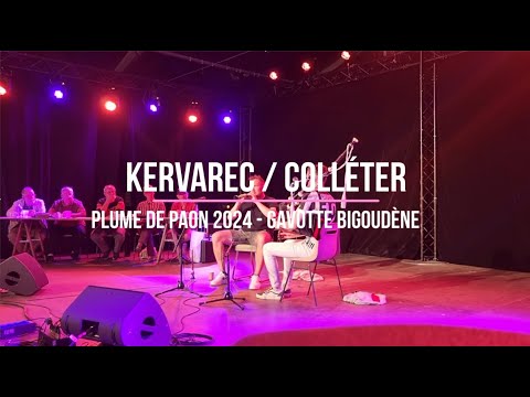 Kervarec / Colléter • Gavotte bigoudène [Plume de Paon 2024]