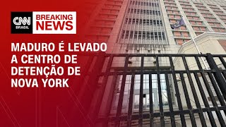 Maduro vai para centro de detenção em Nova York | CNN PRIME TIME