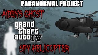 GTA IV Myths . Aiden's Ghost, Spy Helicopter - PARANORMAL PROJECT 42