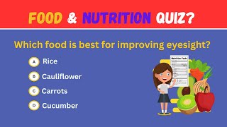 The ultimate Food and Nutrition Quiz🍎🥦 | Healthy Choices