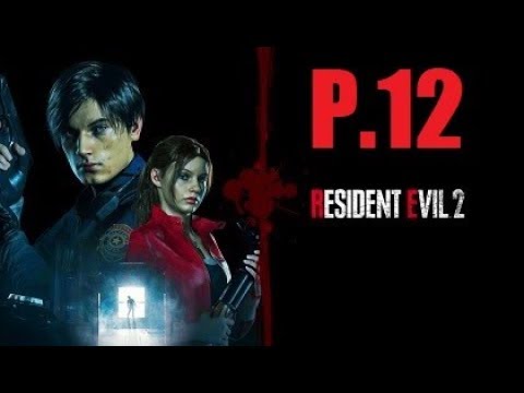 Resident Evil 2 Remake 100% Walkthrough Part 12