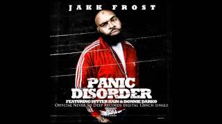 Jakk Frost - Panic Disorder feat. Sutter Kain & Donnie Darko (2011)