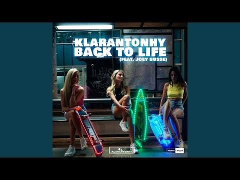 Back to Life (Feat. Joey Busse)