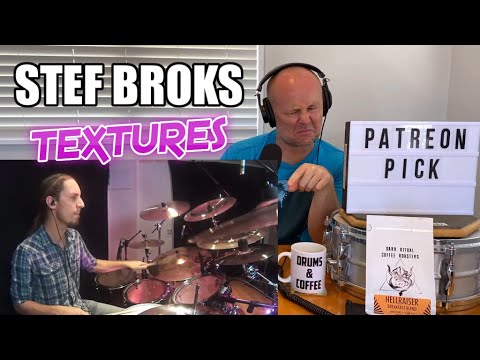 Drum Teacher Reacts: STEF BROKS | Textures - Shaping A Single Grain Of Sand (OFFICIAL PLAY-THROUGH)