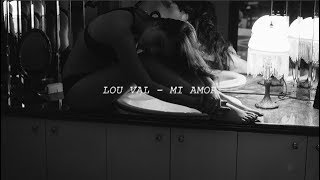 LOU VAL - MI AMOR